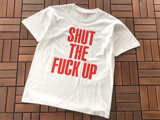 Supreme "Shut The Fuck Up" Slogan T-Shirt - White Hover Image